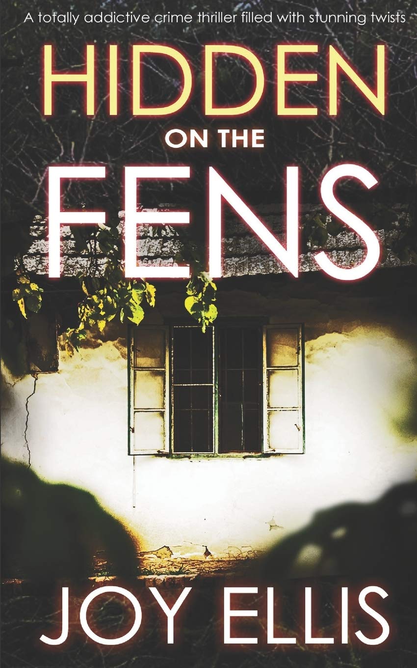 HIDDEN ON THE FENS a totally addictive crime thriller filled with stunning twists book