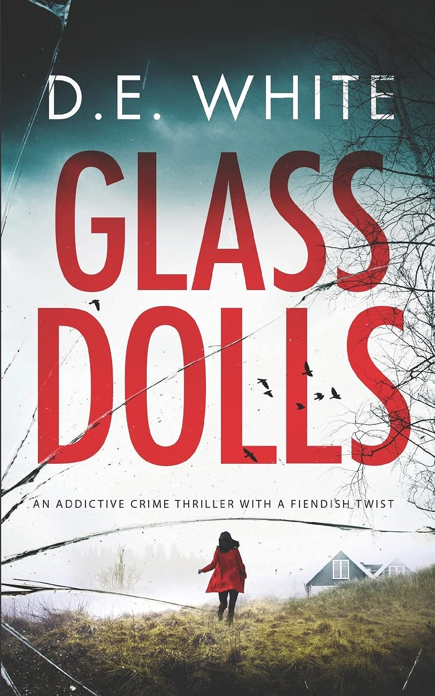 GLASS DOLLS an addictive crime thriller with a fiendish twist book
