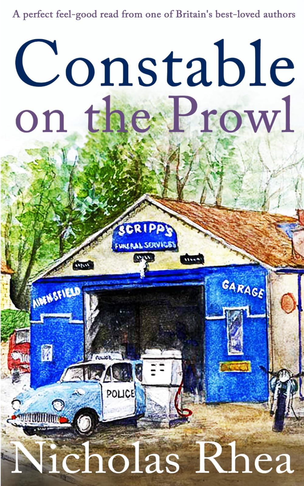 CONSTABLE ON THE PROWL a perfect feel-good read from one of Britain's best-loved authors Humour & Satire