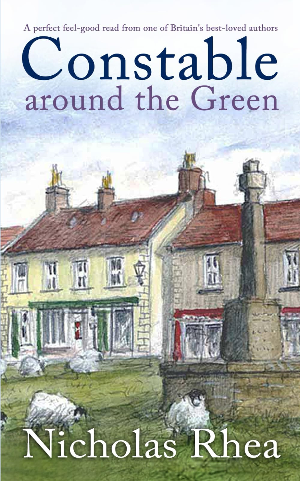 CONSTABLE AROUND THE GREEN a perfect feel-good read from one of Britain's best-loved authors Contemporary literature