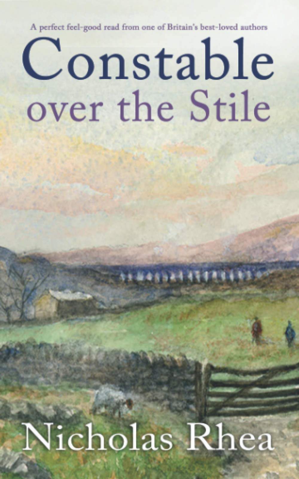 CONSTABLE OVER THE STILE a perfect feel-good read from one of Britain's best-loved authors Contemporary literature