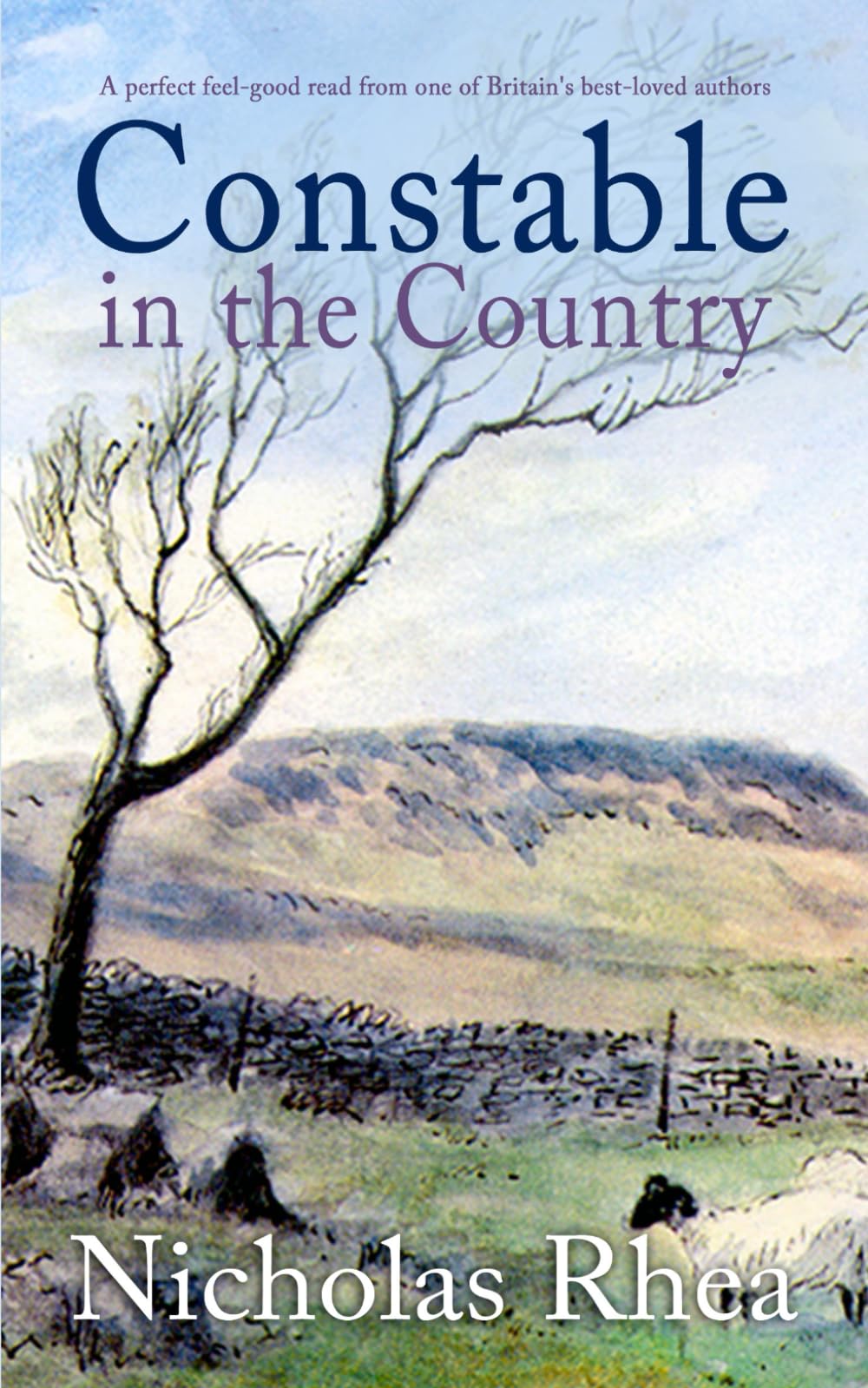 CONSTABLE IN THE COUNTRY a perfect feel-good read from one of Britain's best-loved authors Contemporary literature