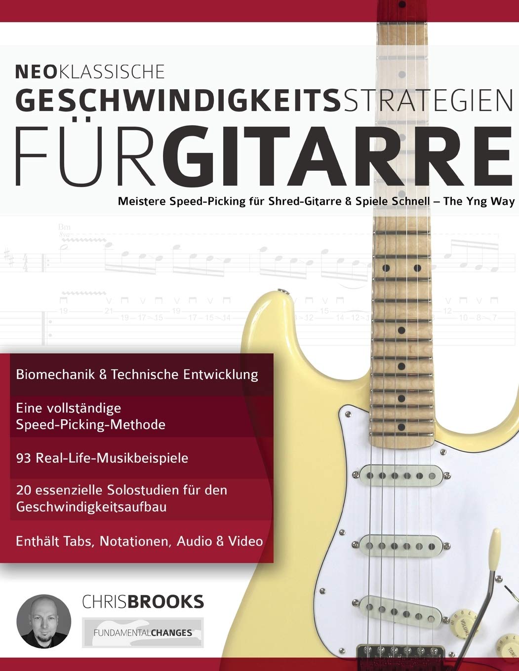 Neoklassische Geschwindigkeitsstrategien für Gitarre: Meistere Speed-Picking für Shred-Gitarre & Spiele Schnell - The Yng Way! (Theorie und Technik für Gitarre lernen) Arts & Music