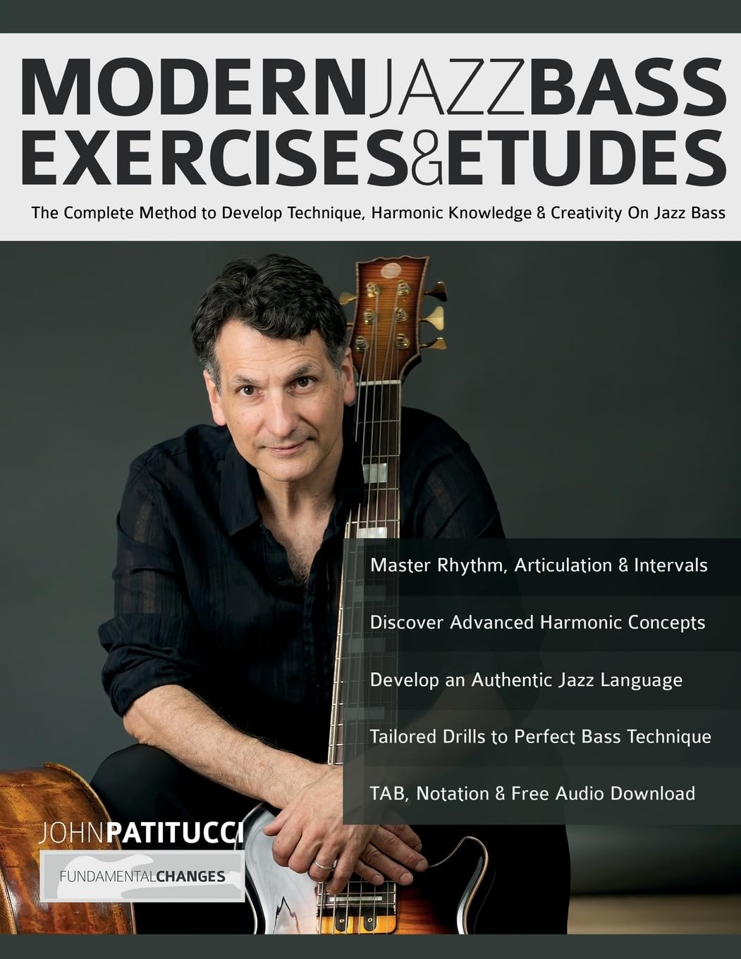 Modern Jazz Bass Exercises & Etudes Arts & Music