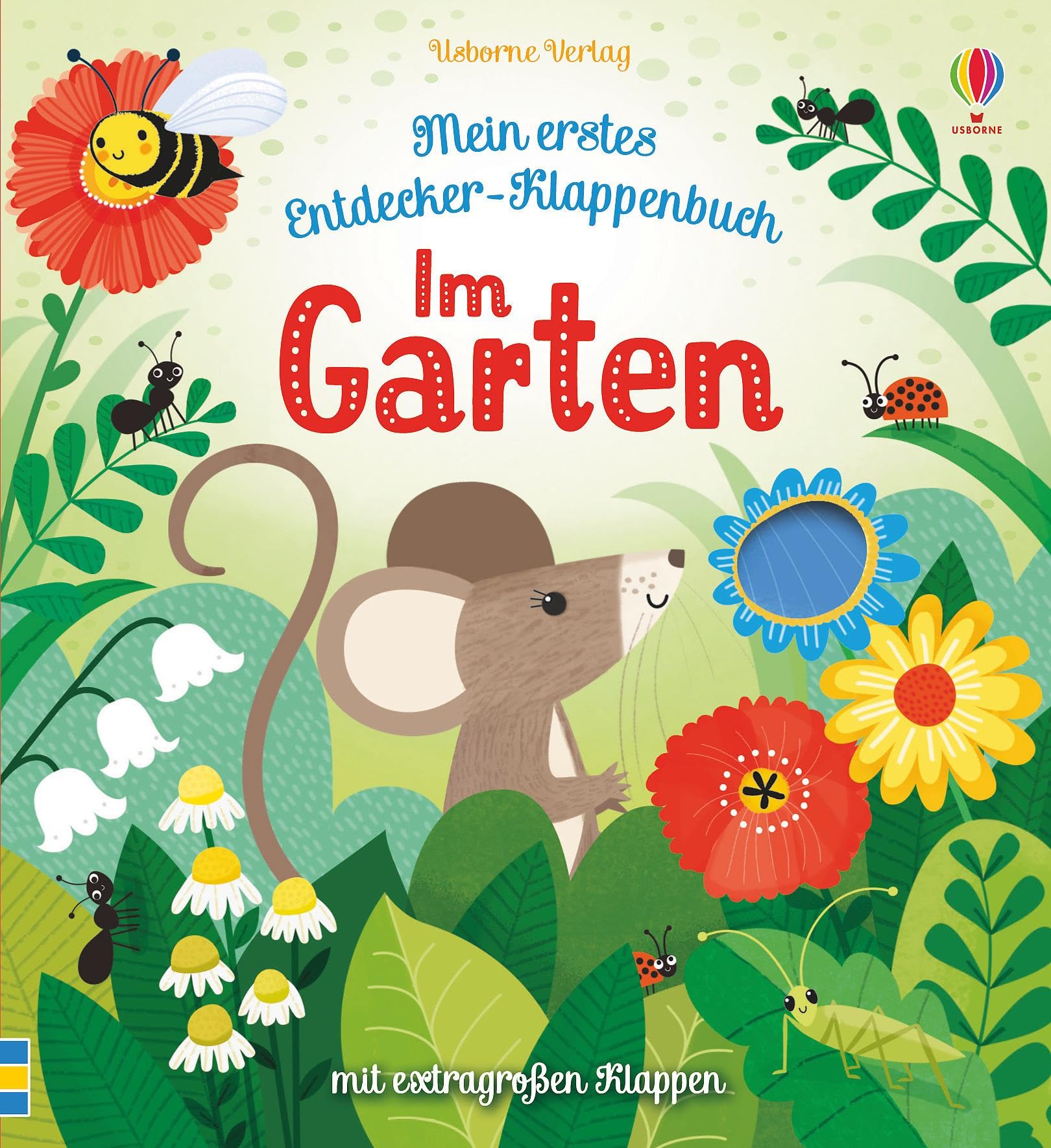 Mein erstes Entdecker-Klappenbuch: Im Garten Non-fiction