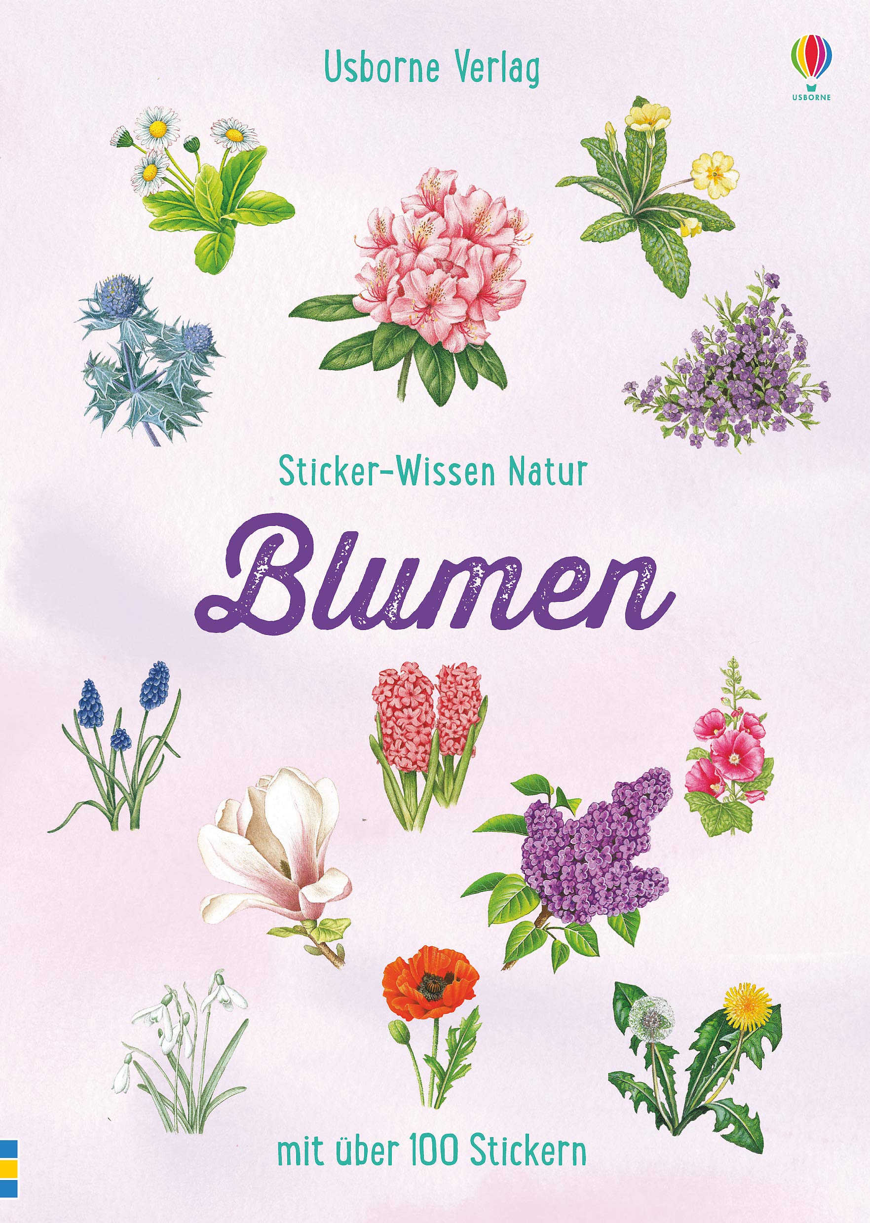 Sticker-Wissen Natur: Blumen: Mit über 100 Stickern (Sticker-Wissen-Natur-Reihe) Tiptoi & Games