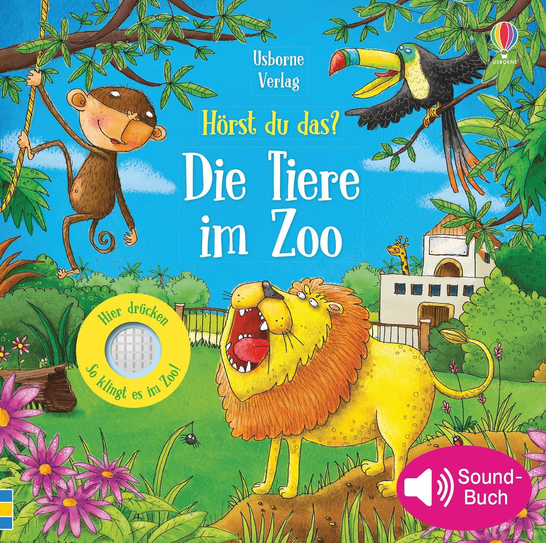 Hörst du das? Die Tiere im Zoo (Hörst-du-das-Reihe) Non-fiction