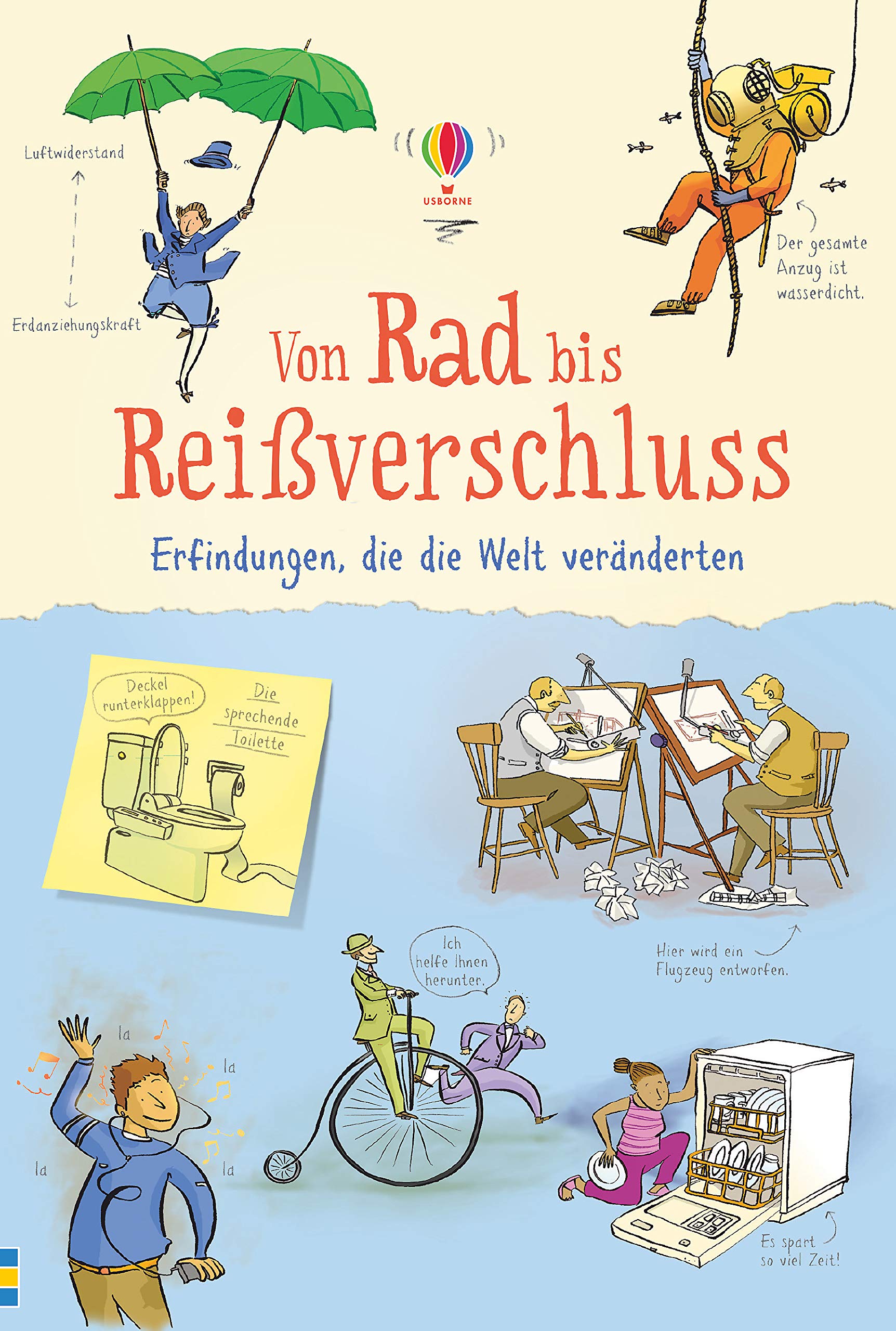 Von Rad bis Reißverschluss - Erfindungen, die die Welt veränderten (MINT-Wissen-gewinnt-Reihe) Non-fiction