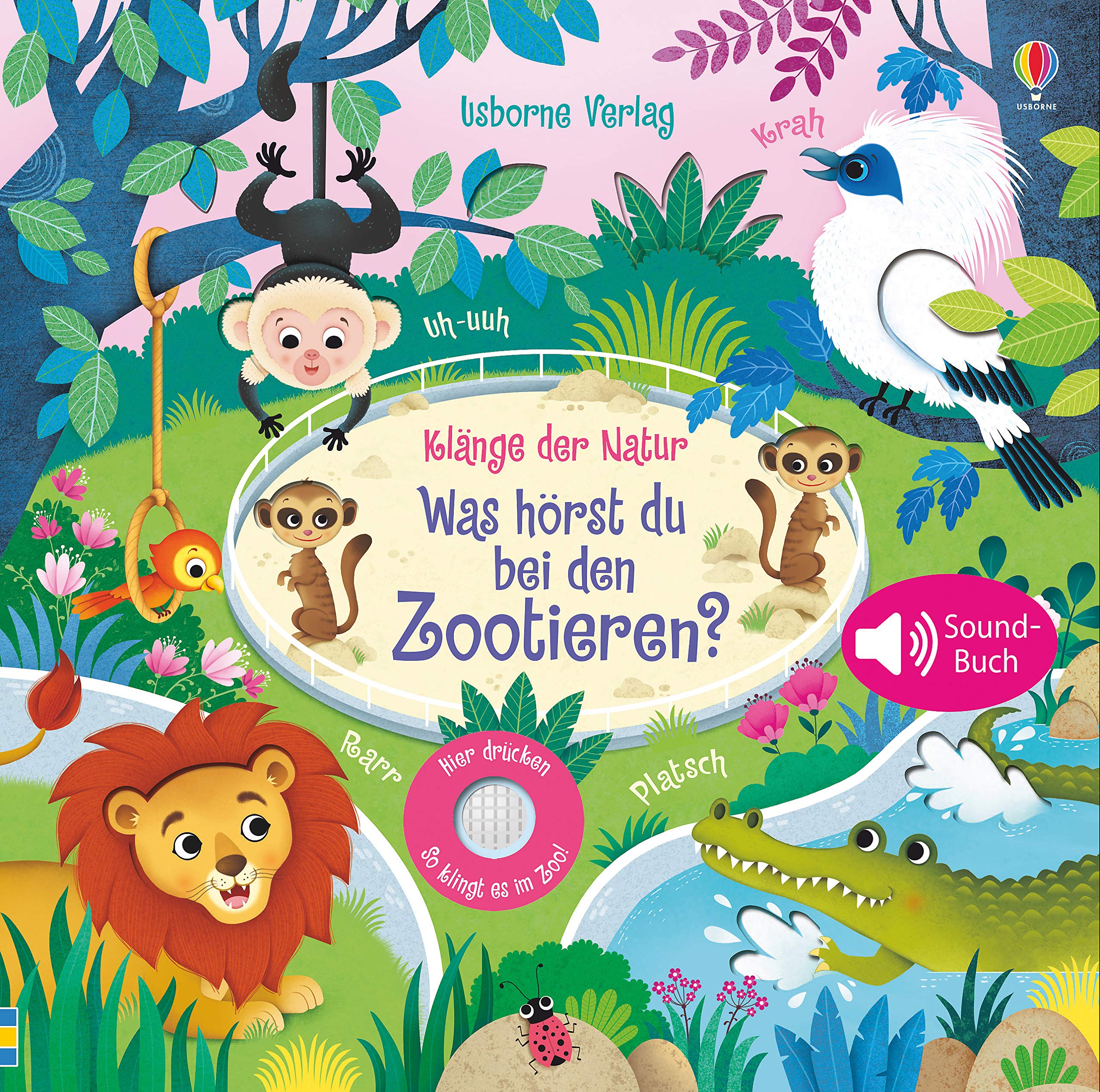 Klänge der Natur: Was hörst du bei den Zootieren? Non-fiction