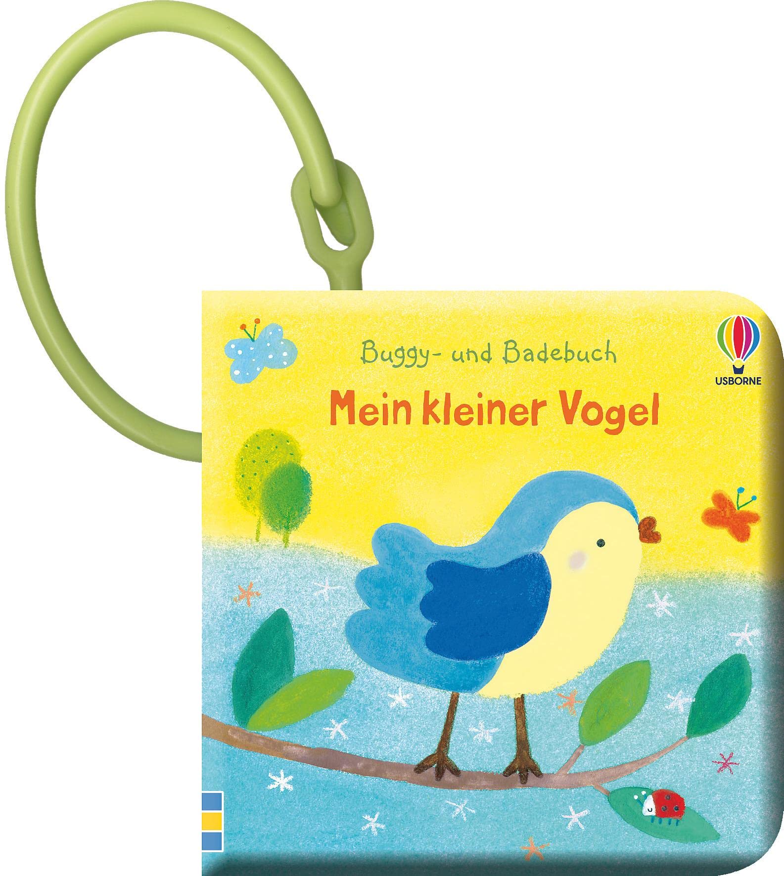 Buggy- und Badebuch: Mein kleiner Vogel: ab 1 Monat (Buggy- und Badebücher) Parents & Children