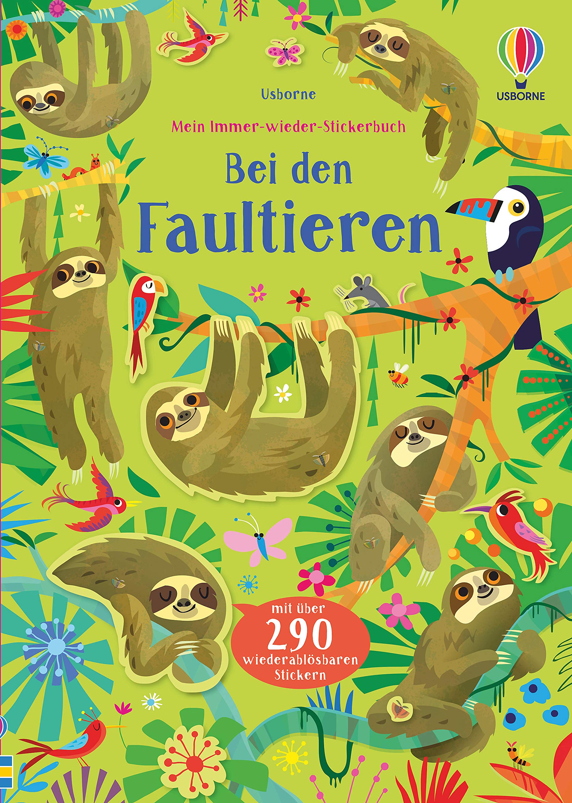 Mein Immer-wieder-Stickerbuch: Bei den Faultieren (Meine Immer-wieder-Stickerbücher) Non-fiction
