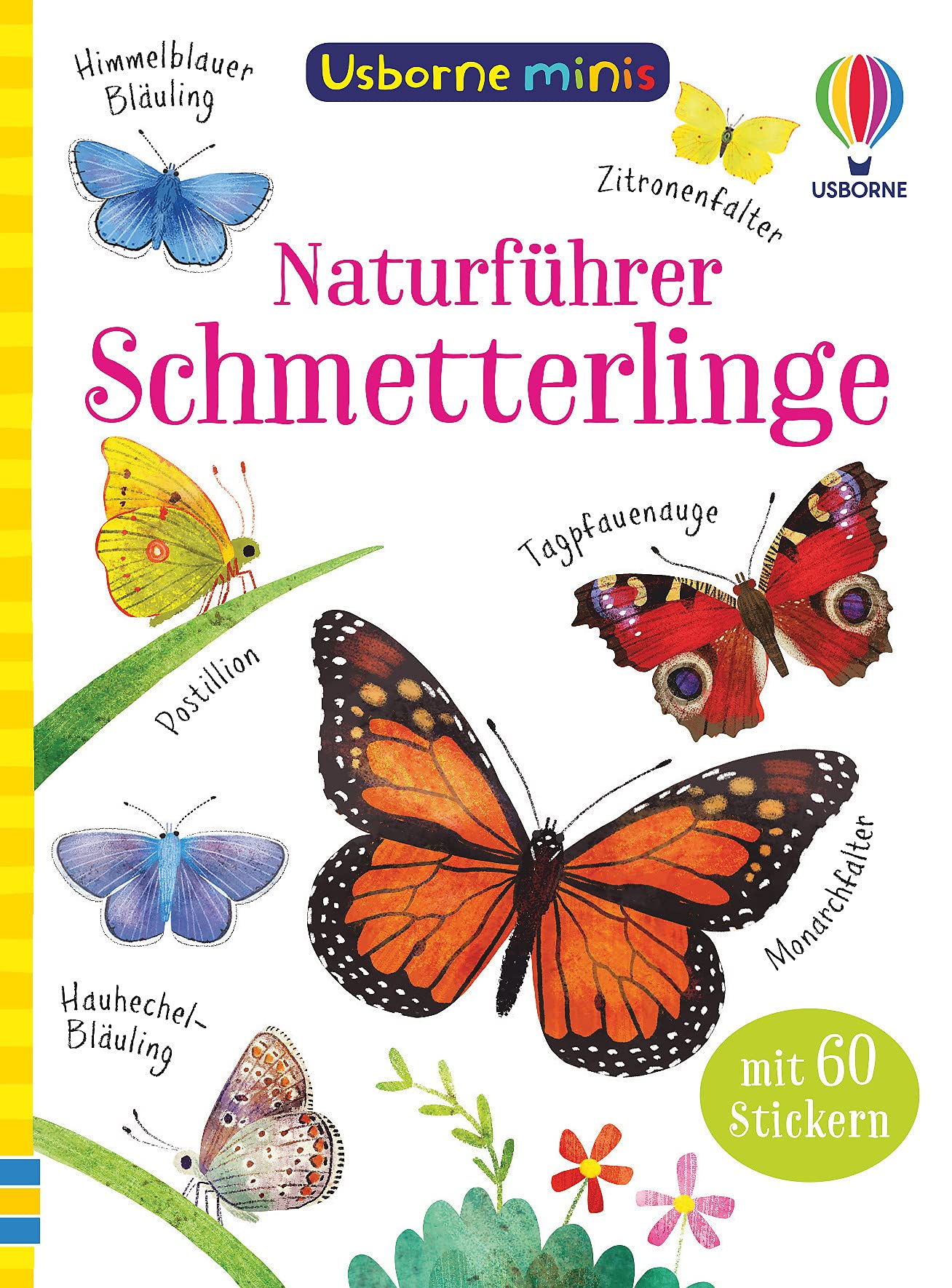Usborne Minis Naturführer: Schmetterlinge (Usborne-Minis-Reihe) Tiptoi & Games