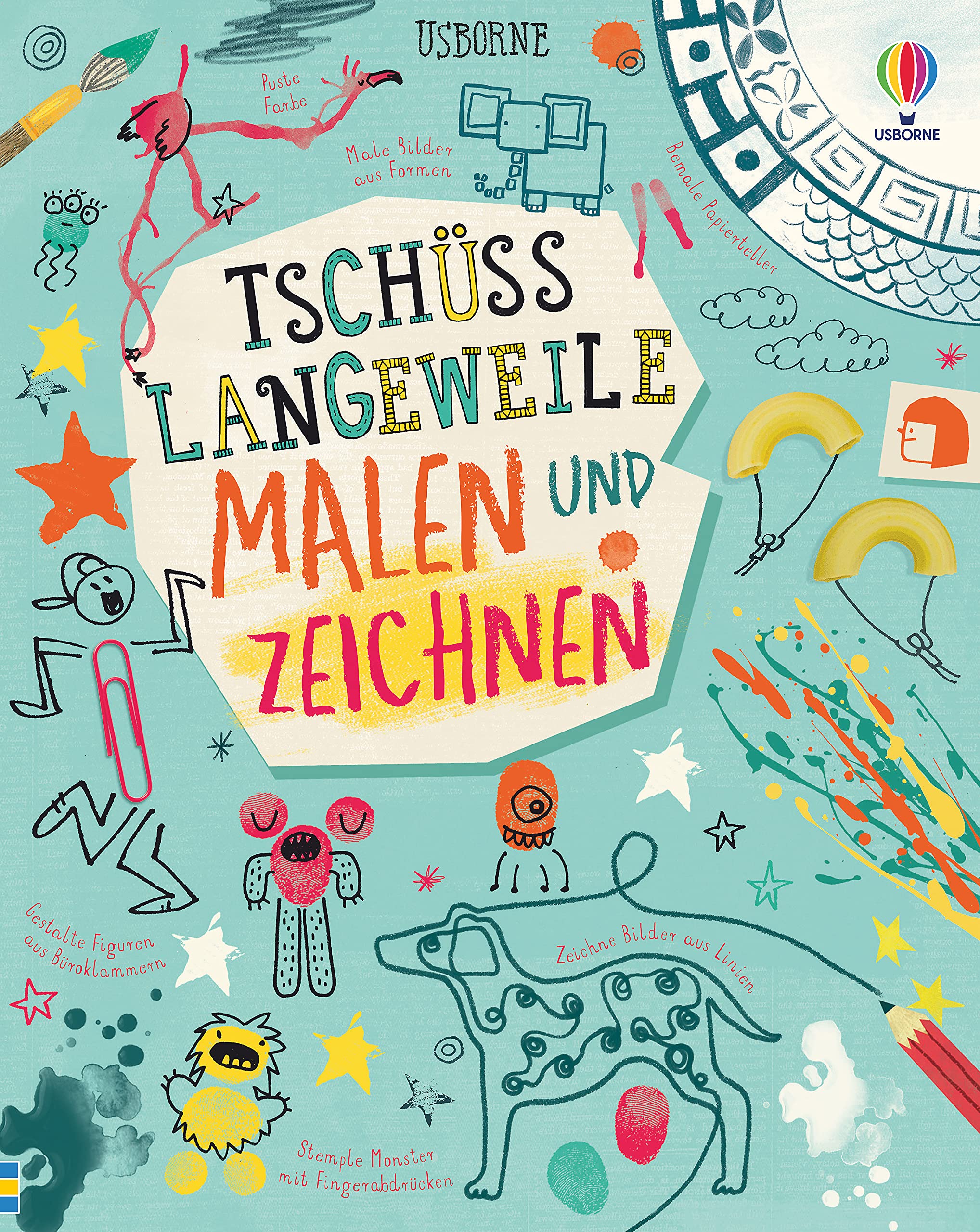 Tschüss Langeweile: Malen und Zeichnen Non-fiction