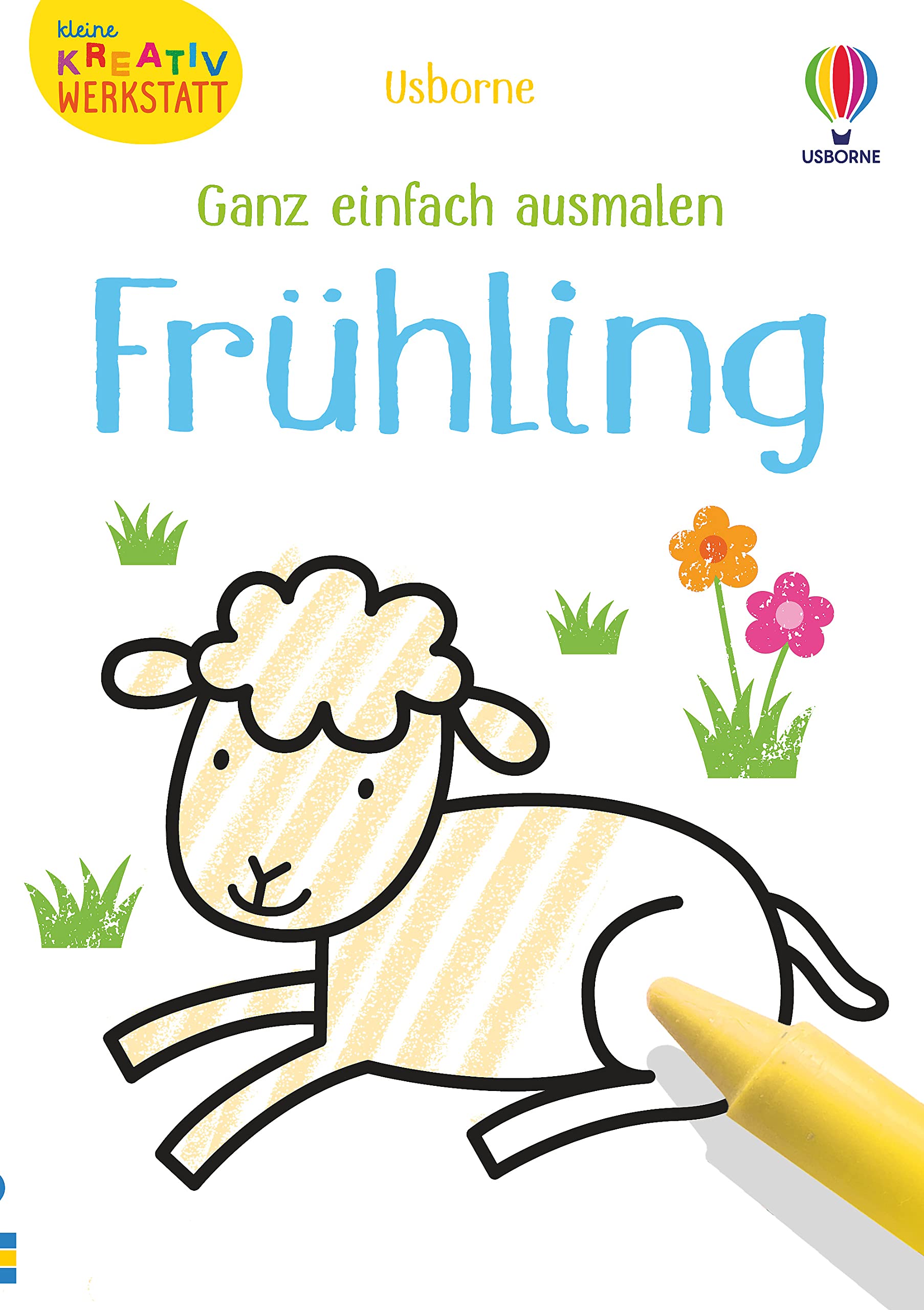 Kleine Kreativ-Werkstatt - Ganz einfach ausmalen: Frühling (Kleine-Kreativ-Werkstatt-Reihe) Non-fiction