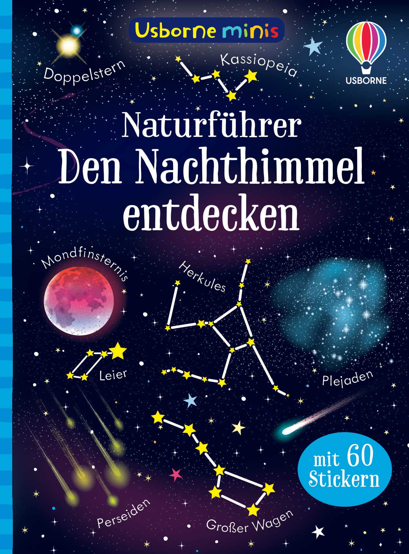 Usborne Minis Naturführer: Den Nachthimmel entdecken: mit 60 Stickern (Usborne-Minis-Reihe) Tiptoi & Games