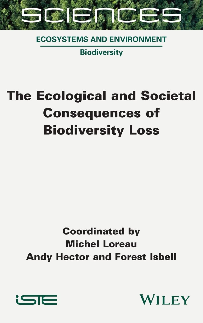 The Ecological and Societal Consequences of Biodiversity Loss Mathematics