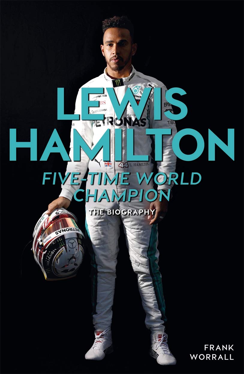 Lewis Hamilton: Five-Time World Champion: The Biography Sports
