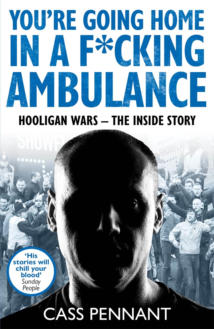 You're Going Home in a F*****g Ambulance book