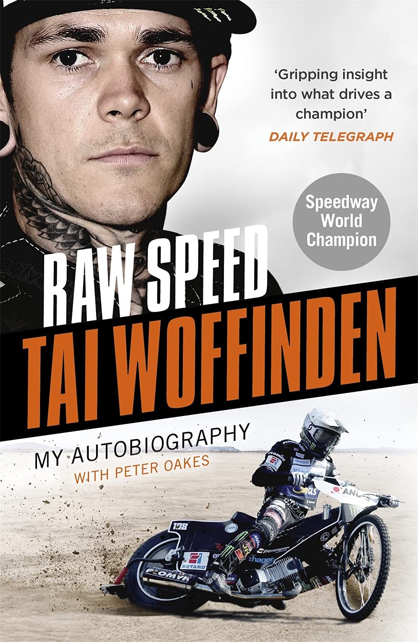Raw Speed - The Autobiography of the Three-Times World Speedway Champion Sports