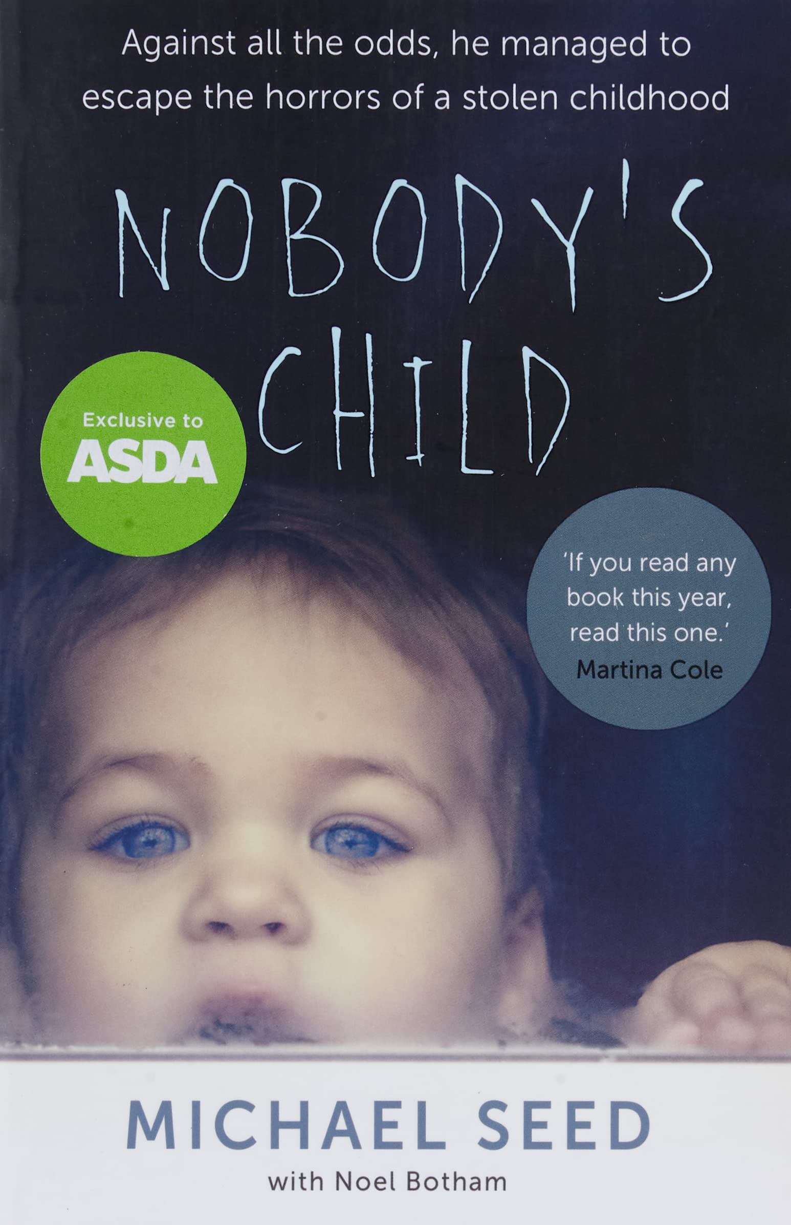 Nobody's Child - Against All the Odds, He Managed to Escape the Horrors of a Stolen Childhood Social Sciences