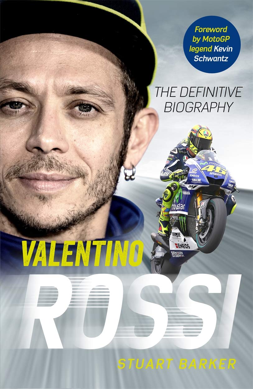 Valentino Rossi: The Definitive Biography Sports