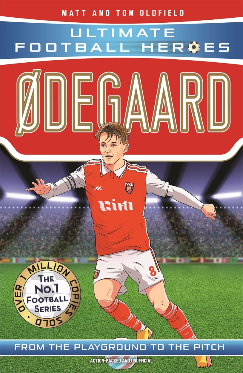 Ødegaard: From the Playground to the Pitch (Ultimate Football Heroes) Leisure & Fun