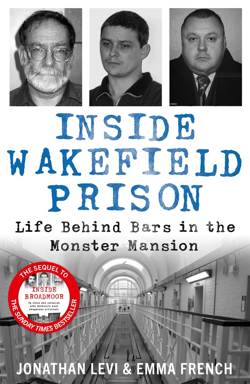 Inside Wakefield Prison Politics & Society Books