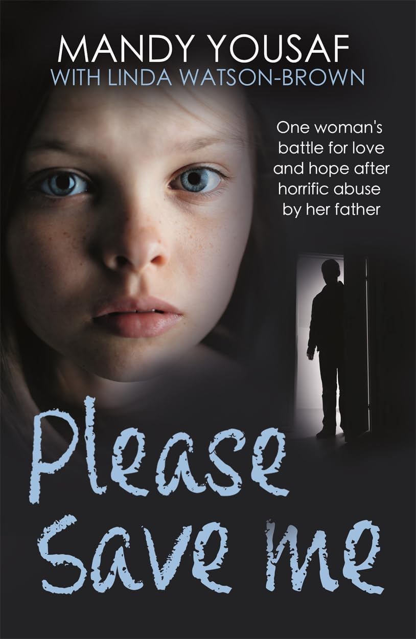 Please Save Me: One woman's battle for love and hope book