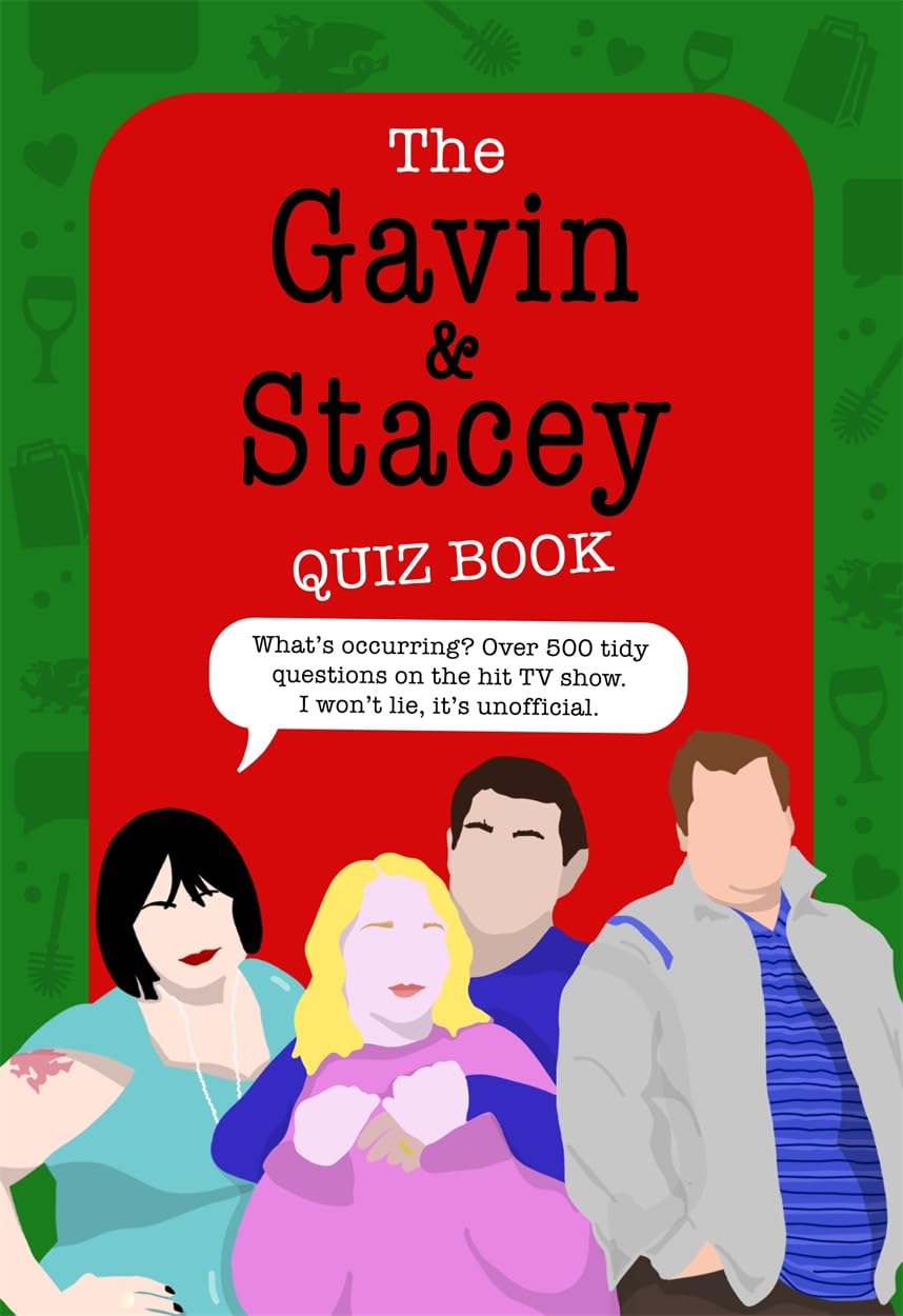 The Gavin and Stacey Quiz Book: The Lush Christmas Gift Leisure & Fun