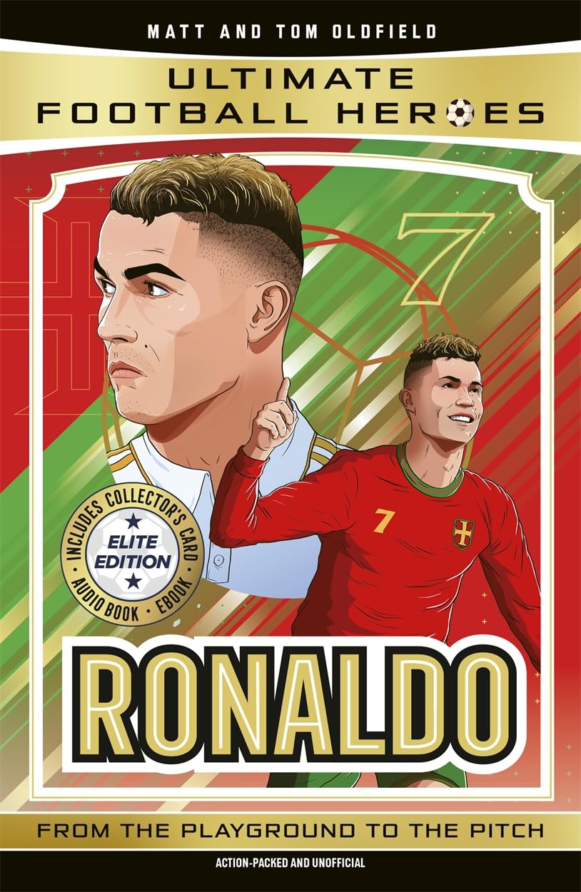 Ultimate Football Heroes: Ronaldo (Elite Edition): Features a special collector's card, free eBook and free audio download! book