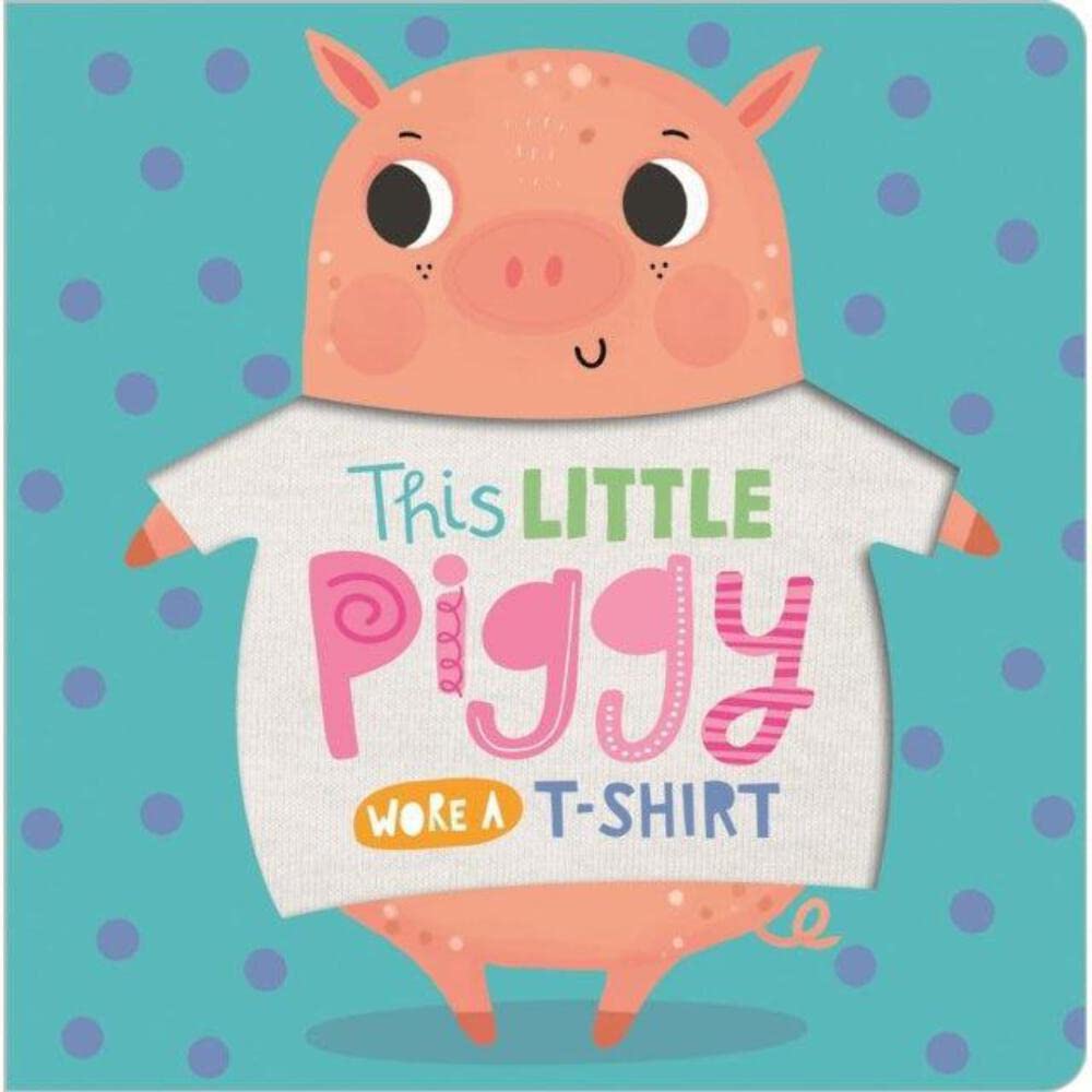 This Little Piggy Wore A T-Shirt Tiptoi & Games