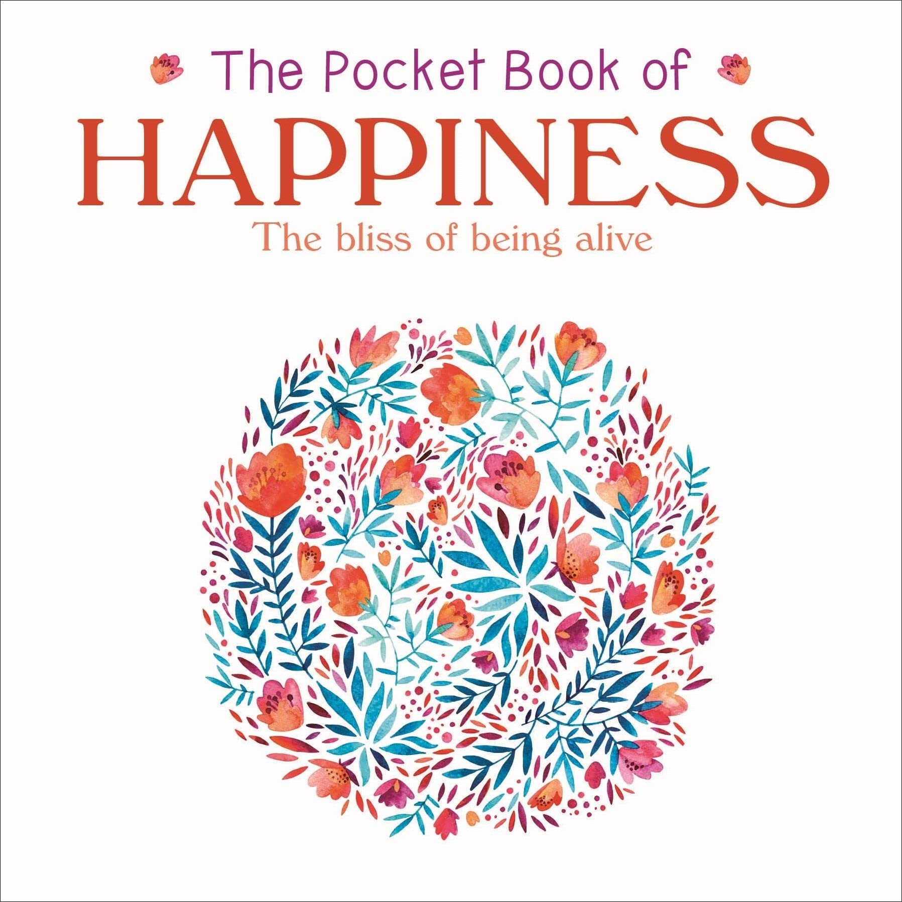 The Pocket Book of Happiness book