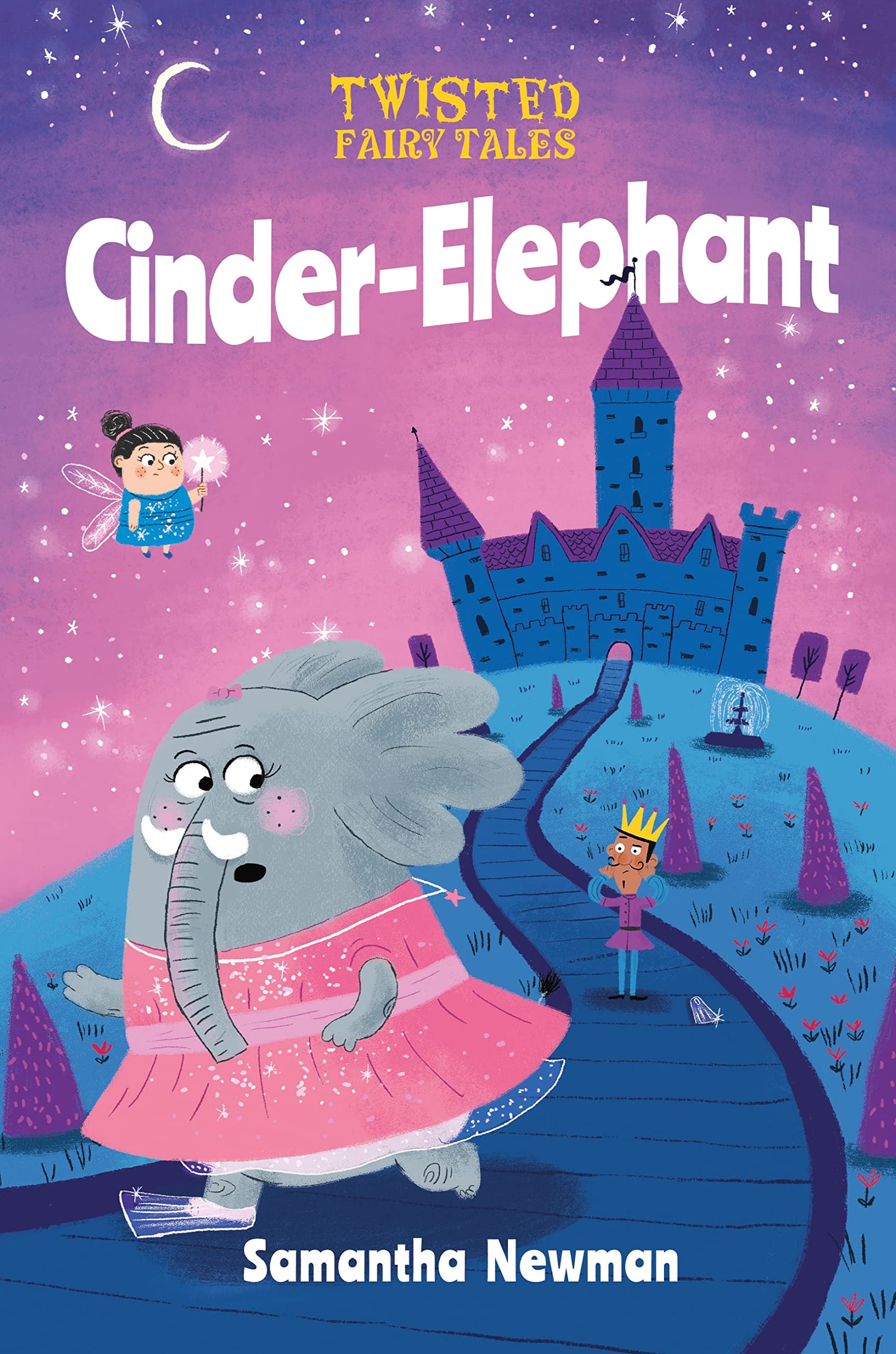 Twisted Fairy Tales: Cinder-Elephant Fairy Tales & Legends