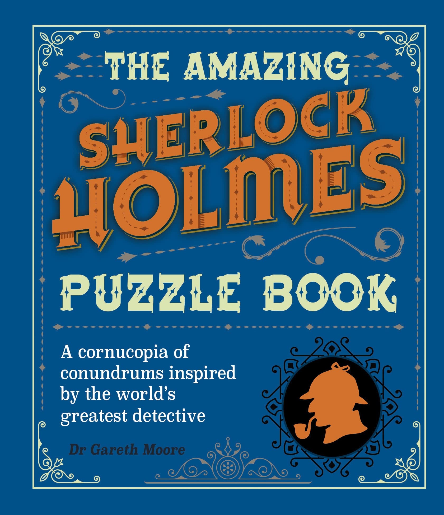 The Amazing Sherlock Holmes Puzzle Book Leisure & Fun