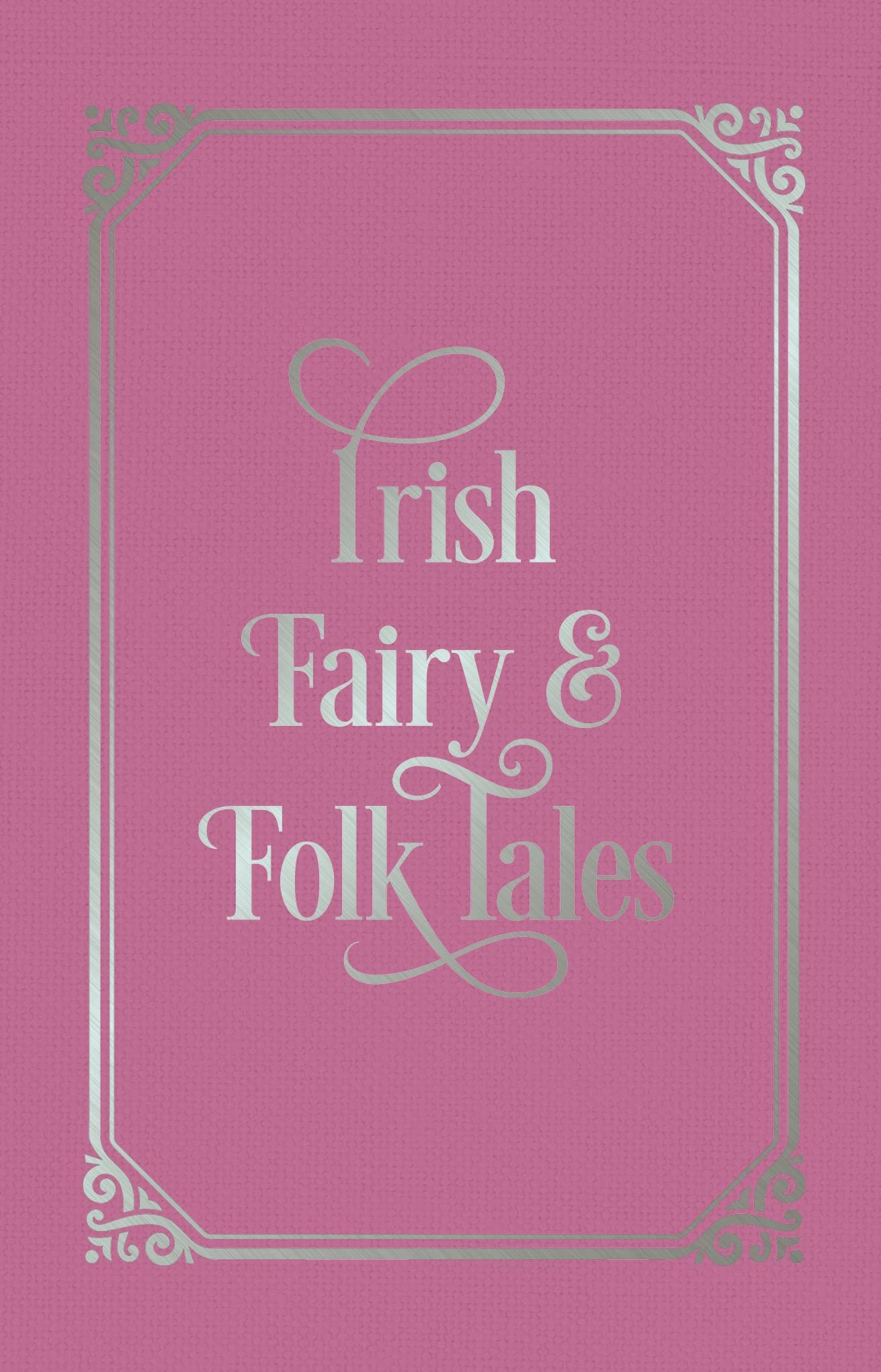 Irish Fairy and Folk Tales book