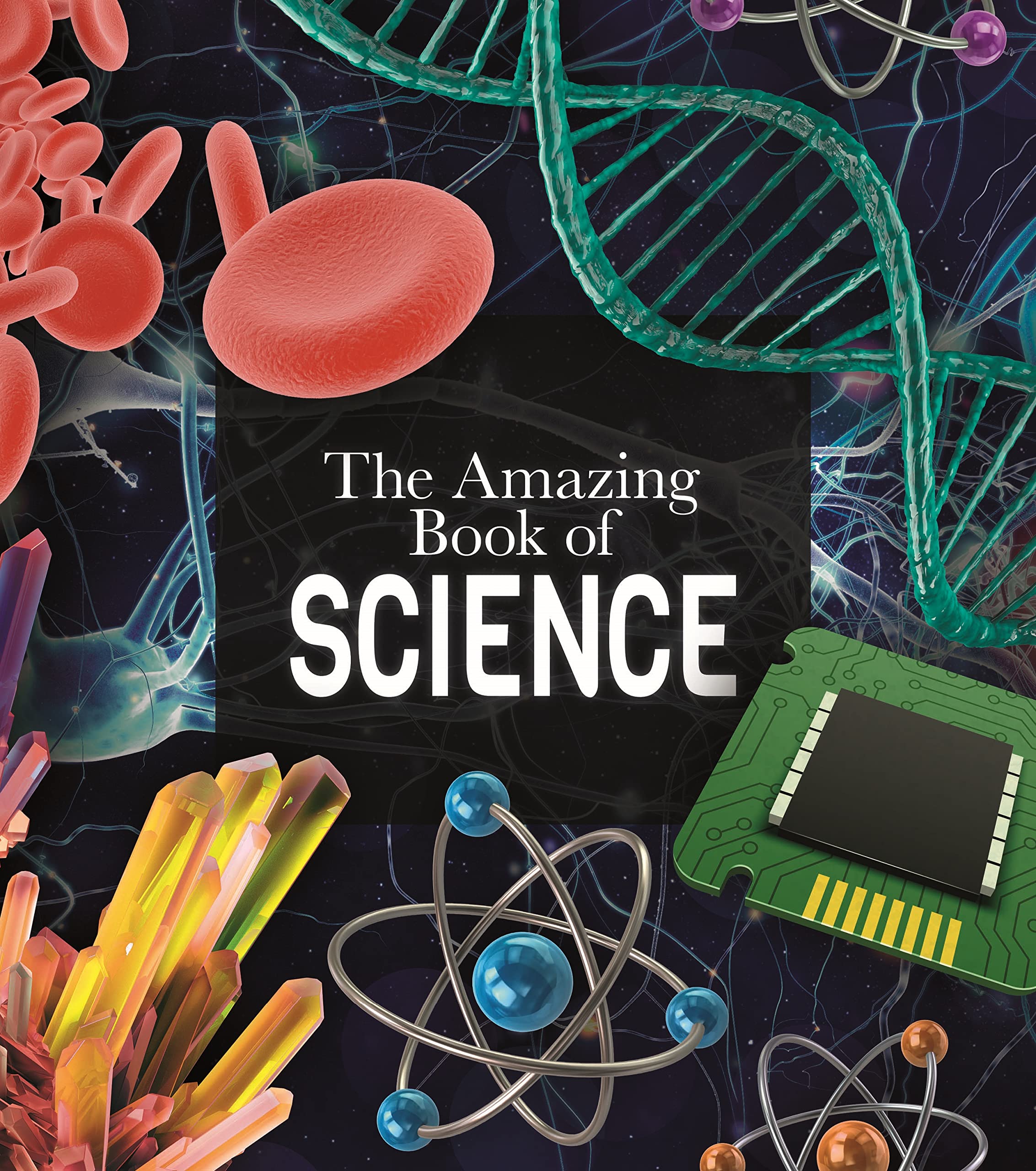 The Amazing Book of Science (Amazing Books) Non-fiction
