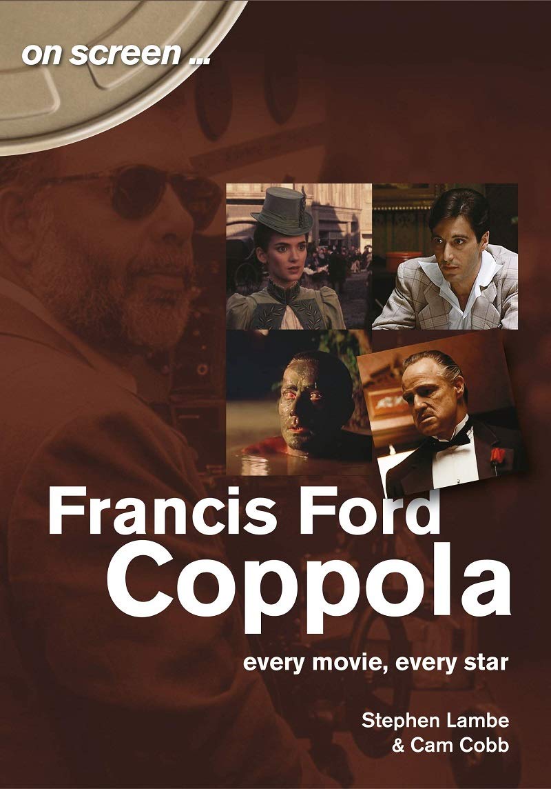 Frances Ford Coppola: Every Movie, Every Star: Every Movie, Every Star (On Screen) Film, Art & Culture