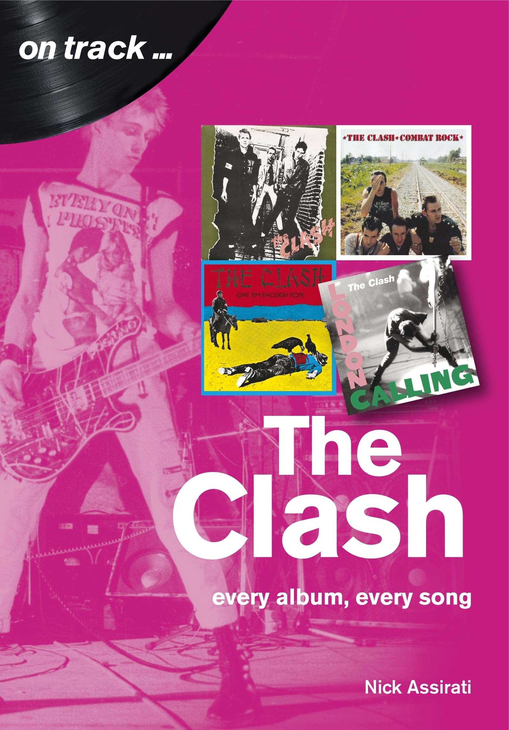 The Clash: Every Album, Every Song (On Track) Social Sciences