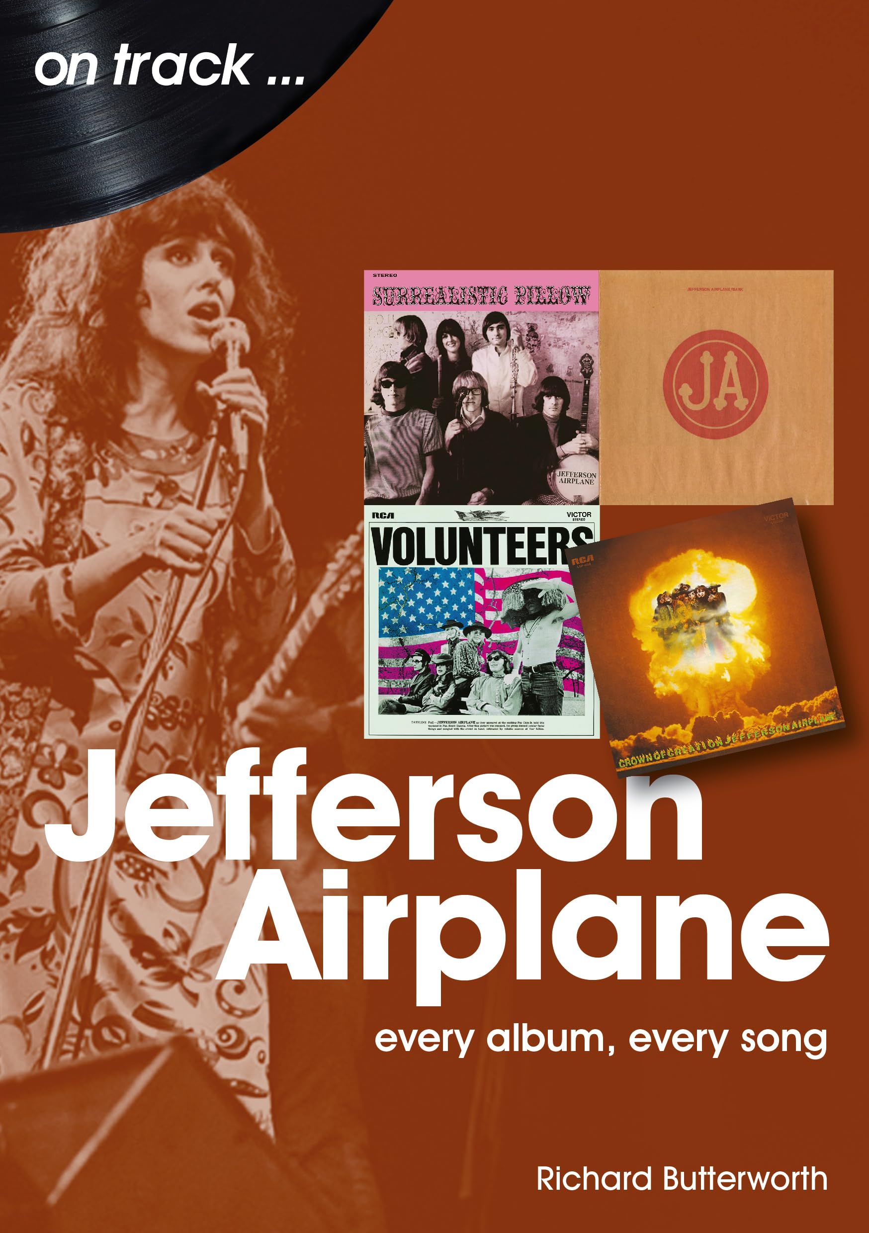 Jefferson Airplane: Every Album, Every Song Arts & Music