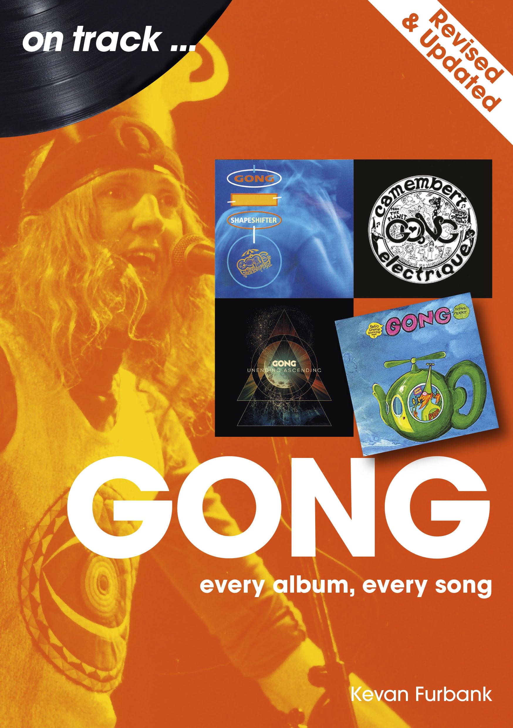 Gong - Revised and Updated: Every Album, Every Song (On Track) Arts & Music