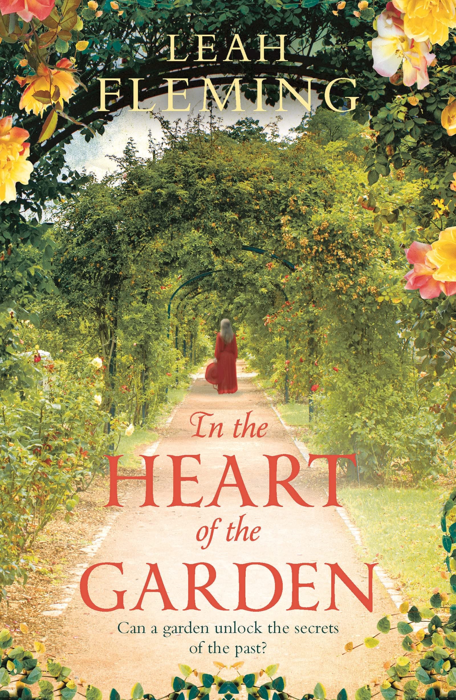 In the Heart of the Garden Historical Fiction