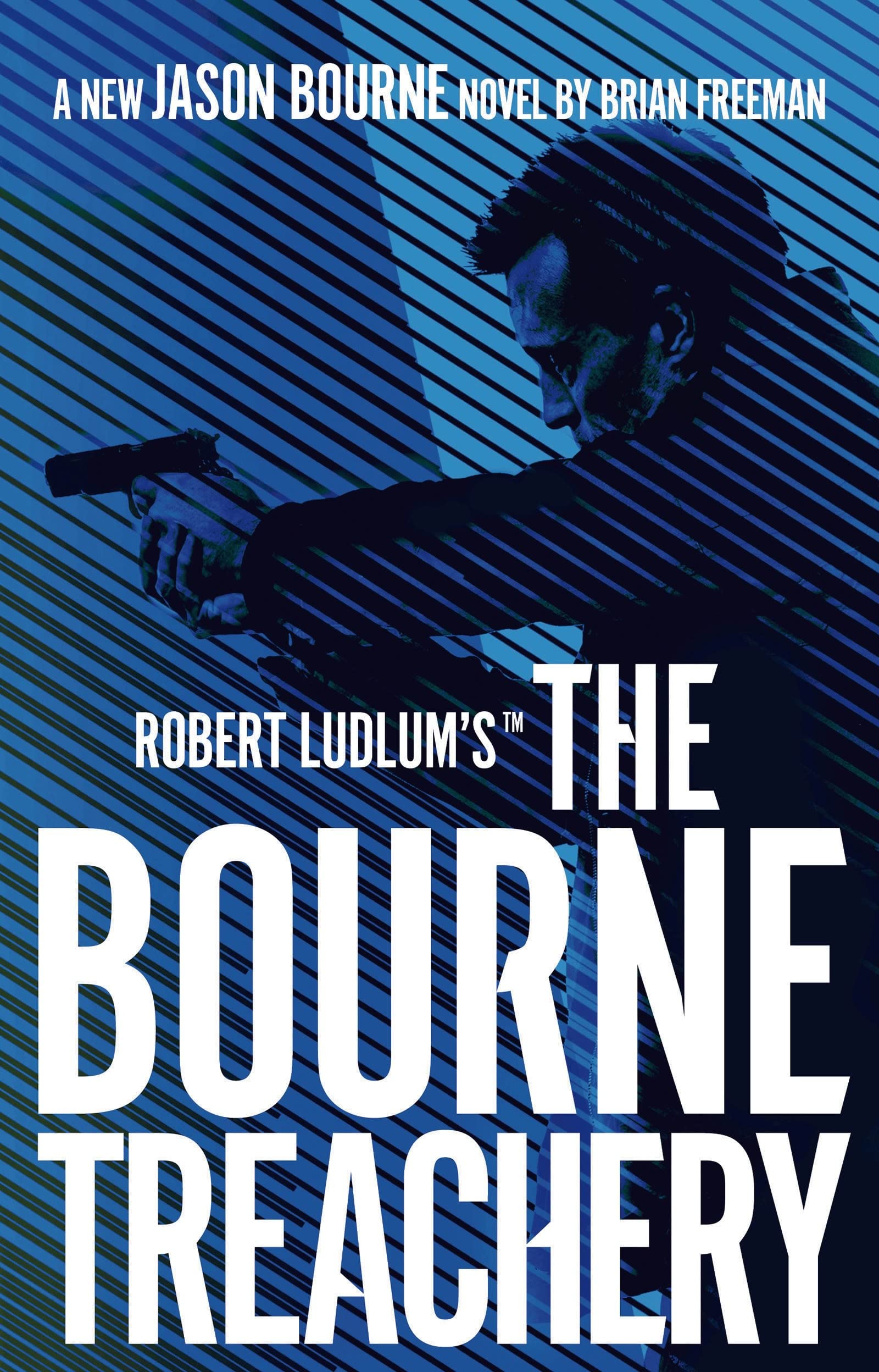 Robert Ludlum's™ the Bourne Treachery (Jason Bourne) Action & Adventure