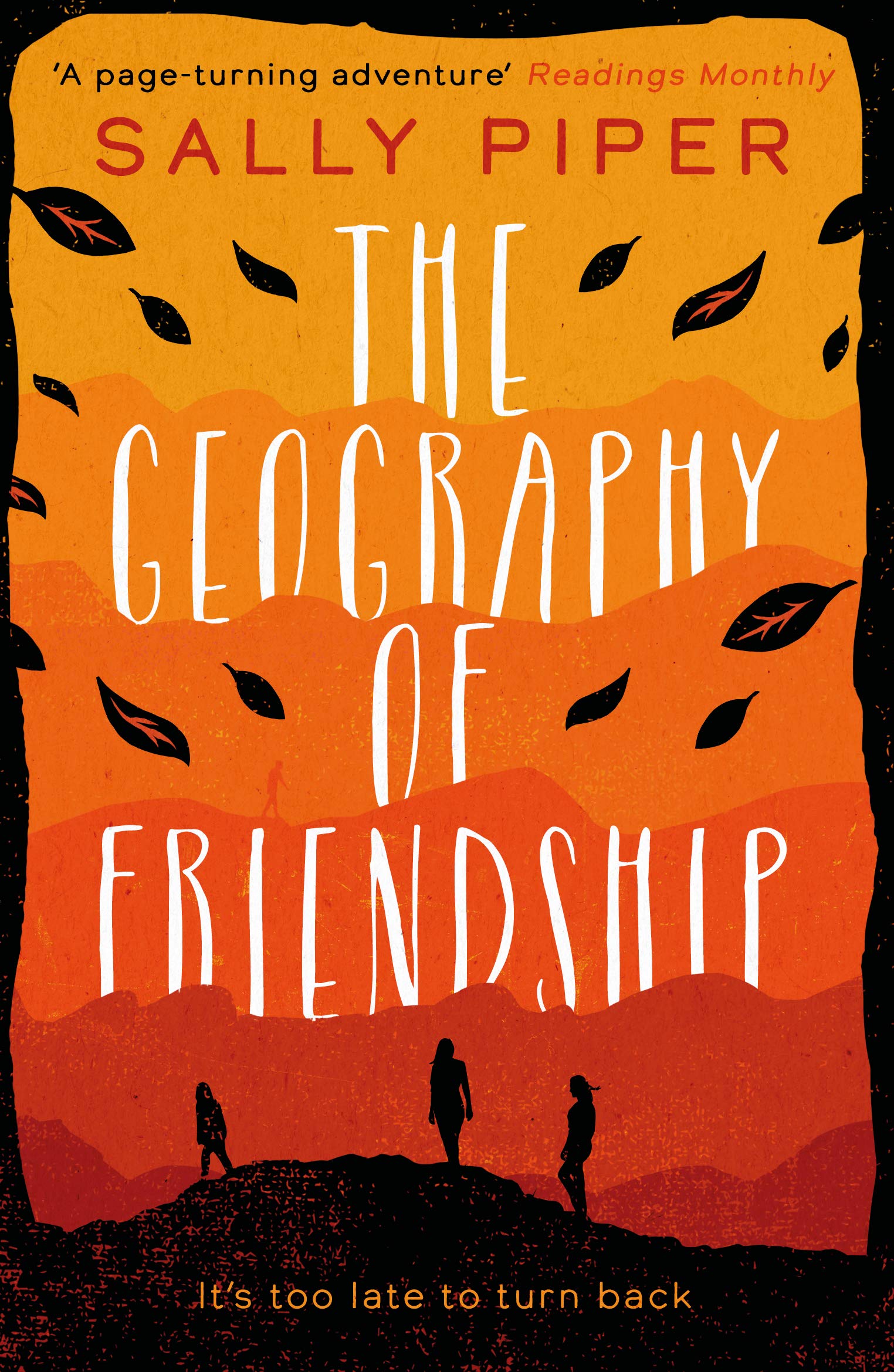 The Geography of Friendship: a relentless and thrilling story of female survival against the odds Contemporary literature Books