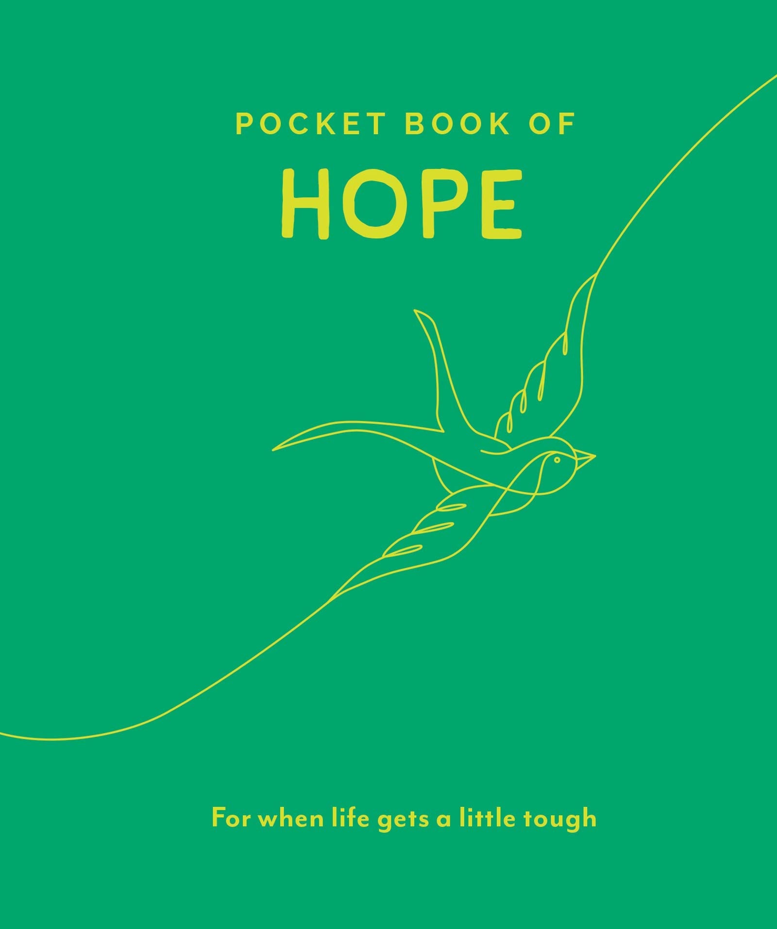 Pocket Book of Hope: For When Life Gets a Little Tough Business, Finance & Career