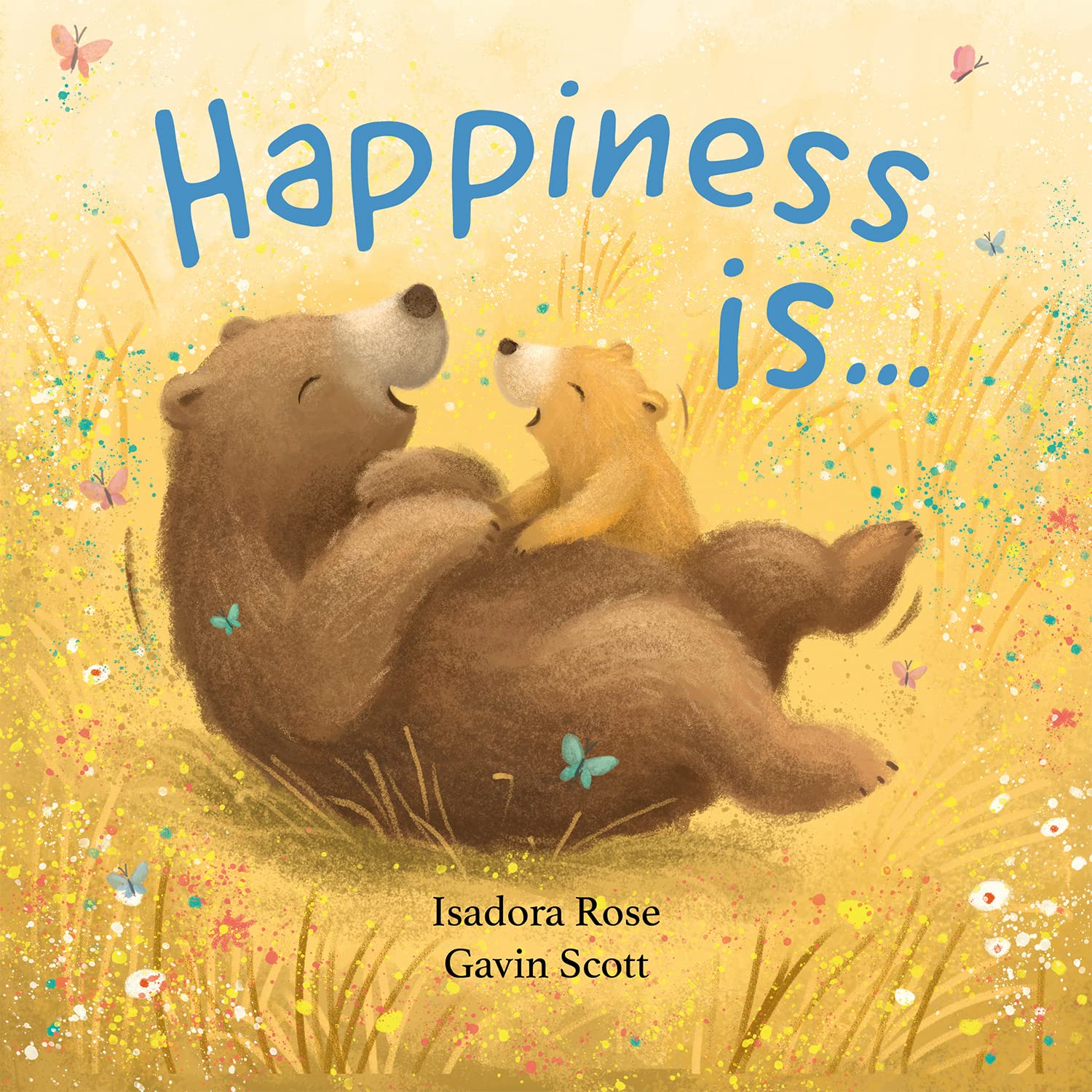 Happiness Is ... (Picture Storybooks) Non-fiction