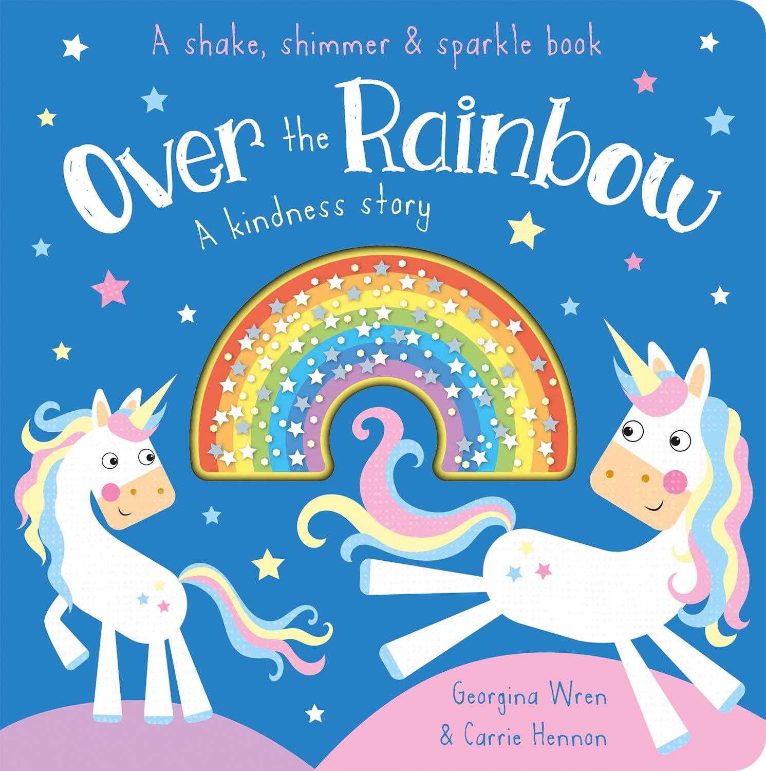 Over the Rainbow (Shake, Shimmer & Sparkle Books) book