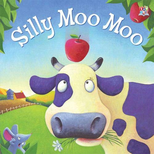 Silly Moo Moo (Picture Storybooks) Novels & Short Stories