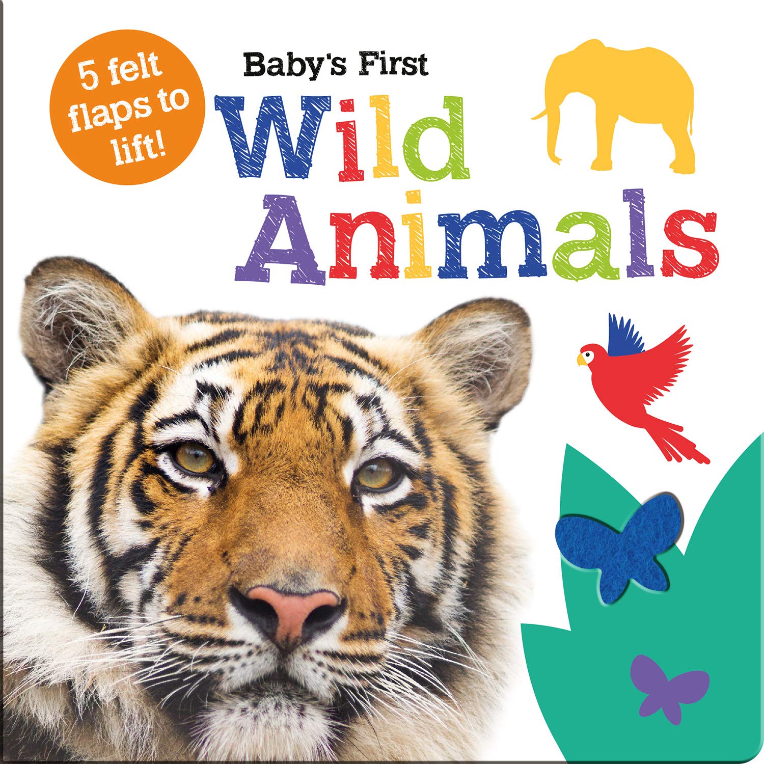 Baby's First Wild Animals (Baby's First Felt Flap Book) Non-fiction