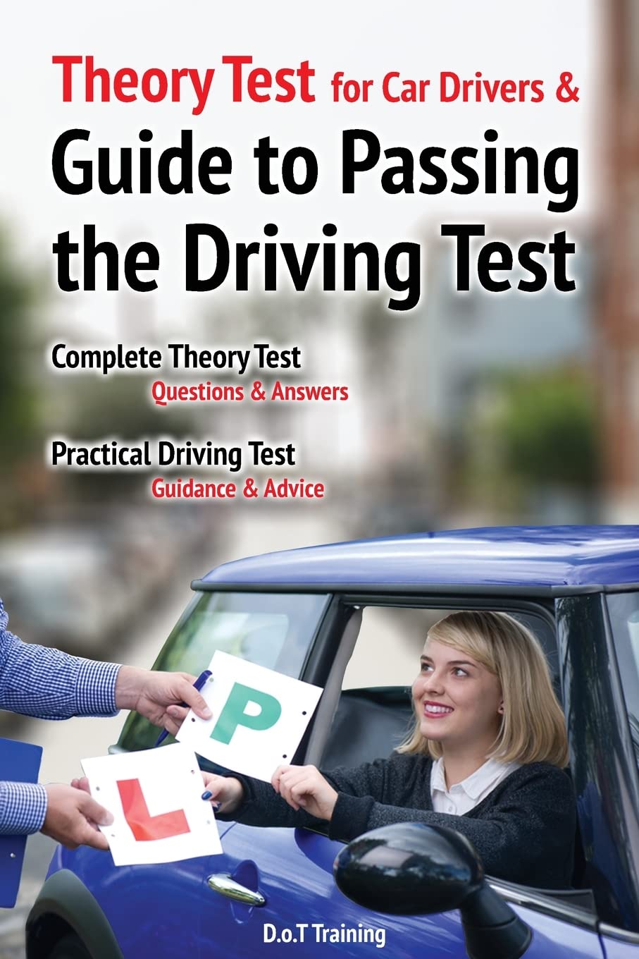 Theory test for car drivers and guide to passing the driving test (Drivemaster Skills Handbook, Band 5) Business & Technology