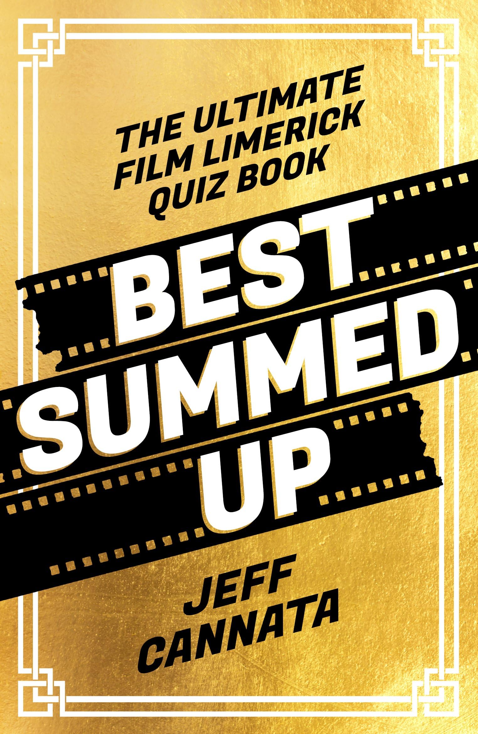 Best Summed Up: The Ultimate Film Limerick Quiz Book Poetry